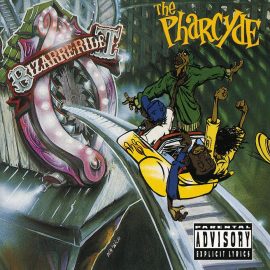 The Pharcyde "Bizarre Ride To The Pharcyde" (1992)