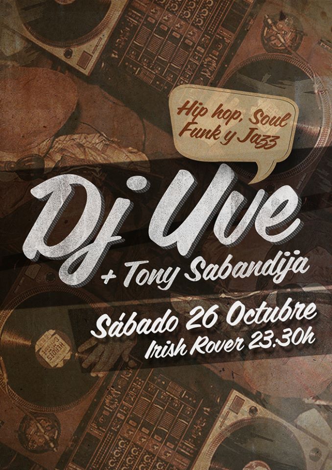 DJ UVE en salamanca con Tony Sabandija