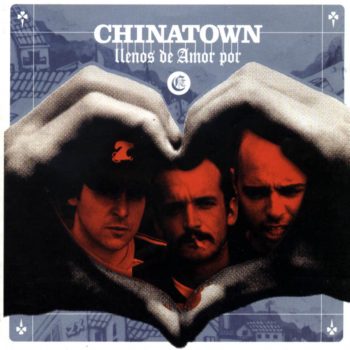 Chinatown - Llenos De Amor Por (2003)