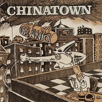 Chinatown - 2008 - Uranio