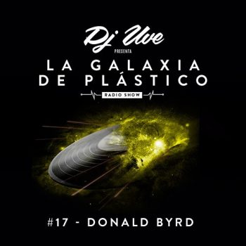 La Galaxia de Plástico #17