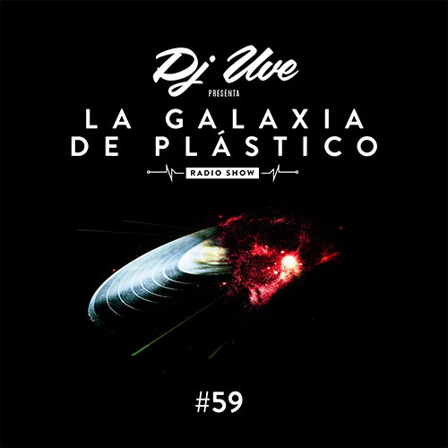 La Galaxia de Plástico #59