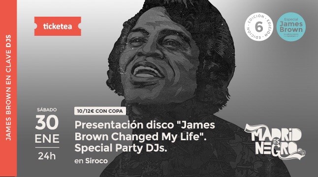 Entrada para la sesión de presentación de James Brown Changed My Life