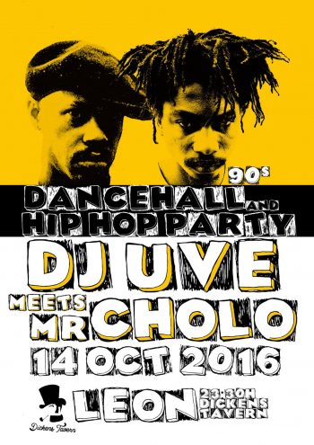 DJ UVE meets Mr. Cholo: Hip-Hop y Dancehall 90's en León