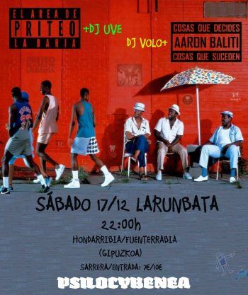 Priteo con DJ UVE y Aaron Baliti con DJ Volo en Hondarribia