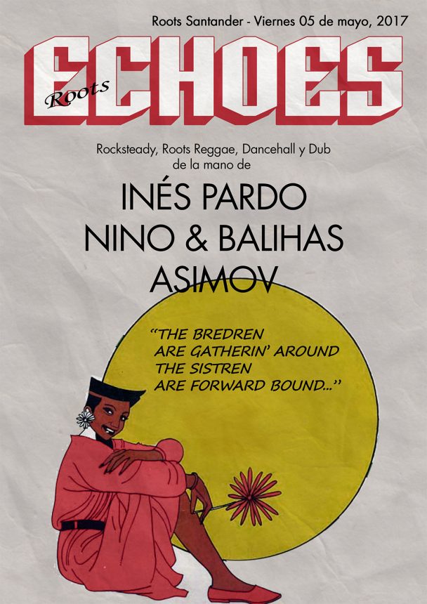 Roots Echoes #2 con Inés Pardo, Nino, Balihas y Asimov