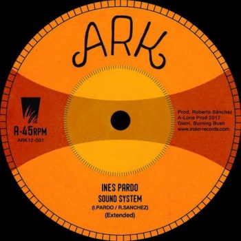Inés Pardo - Sound System - Ark