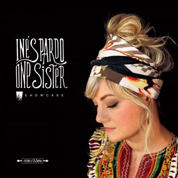 Inés Pardo - One Sister - Showcase - Portada