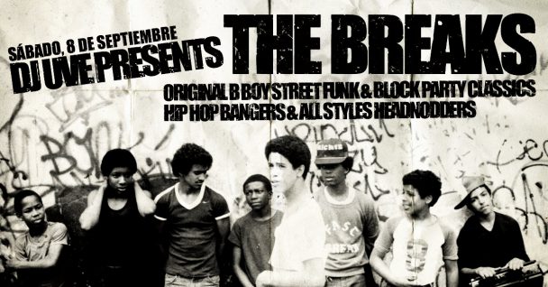 DJ UVE presents The Breaks