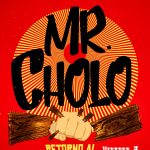 Mr. Cholo: Retorno al Roots - 36 cámaras de Shaolín