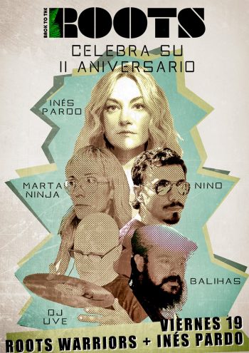 Inés Pardo junto a los Roots Warrios en el 2º aniversario del Roots