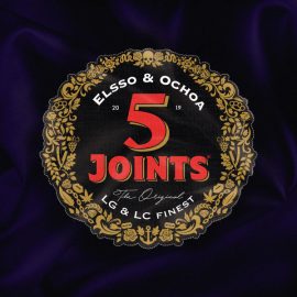 Elsso & Ochoa «5 Joints» (2019, Left Coast Gang)