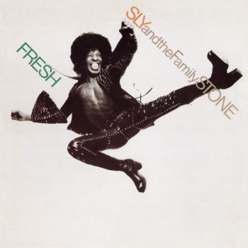 Sly & The Family Stone «Fresh» (1973)