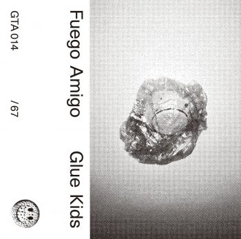 Glue Kids «Fuego Amigo» (Galleta Records, 2016)